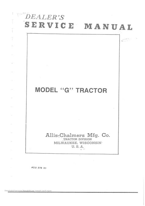 Allis Chalmers Tractor G Service Workshop Manual