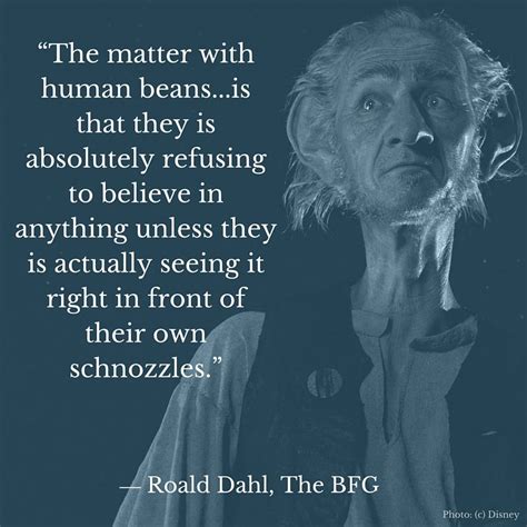 Quotes: THE BFG by Roald Dahl - A New Film by Disney | Bfg quotes, Roald dahl, Roald dahl quotes