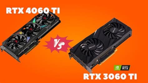 RTX 4060 Ti vs RTX 3060 Ti: Does New Gen Beat the Old One?