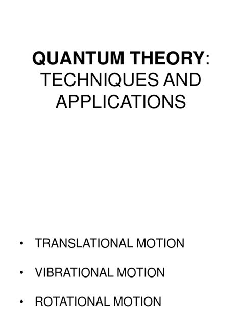 Quantum Theory Techniques and Applications | PDF | Wave Function | Spin (Physics)