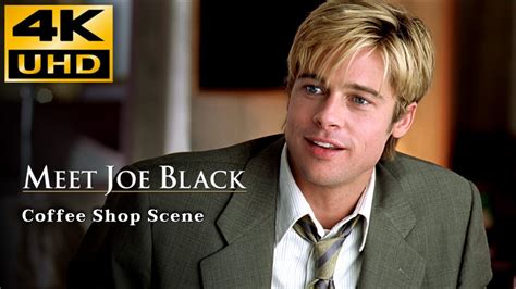 Meet Joe Black (1998) Coffee Shop Scene 4K Eng Kor Jap Sub CC - YouTube