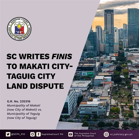 SC Writes Finis to Makati City-Taguig City Land Dispute - Supreme Court of the Philippines