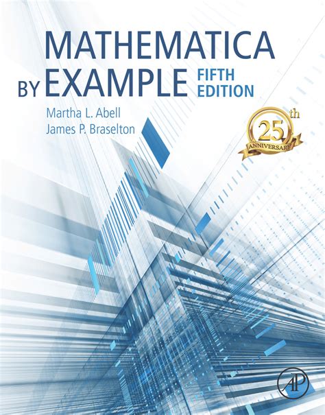 Read Mathematica by Example Online by Martha L. Abell and James P. Braselton | Books