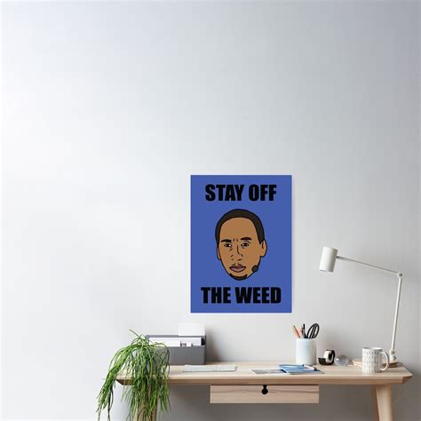 "Stephen A. Smith "Stay Off The Weed"" Poster for Sale by RatTrapTees ...