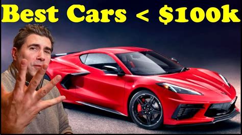 The Best New Cars Under $100K! - YouTube
