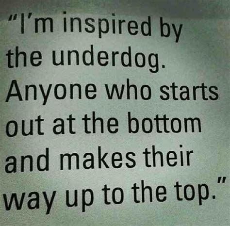 Underdog Quotes - ShortQuotes.cc