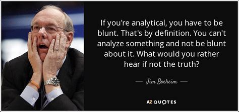 QUOTES BY JIM BOEHEIM | A-Z Quotes