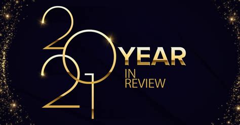 2021 Year in Review