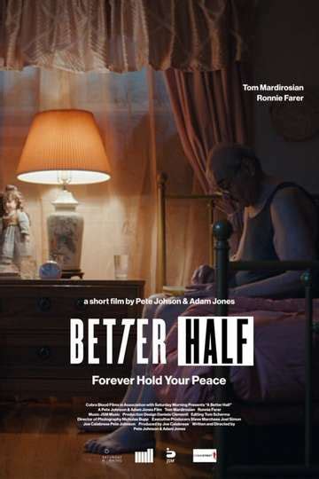 Better Half - Movie Cast, Reviews, Trailers & Streaming Info | Moviefone