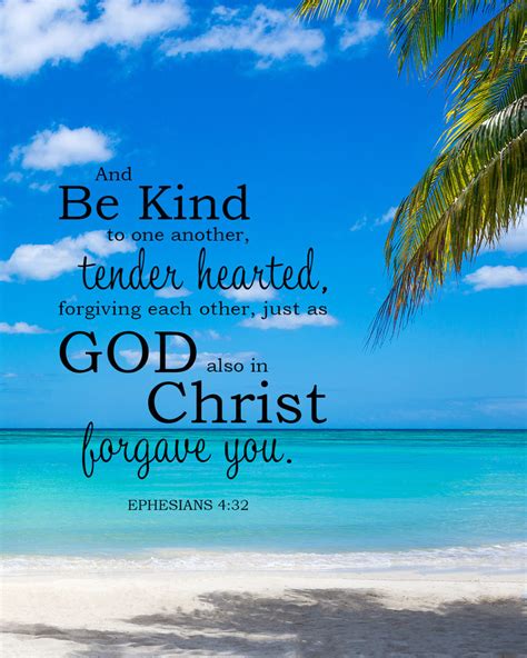 Ephesians 4:32 Be Kind to One Another - Free Bible Verse Art Downloads ...