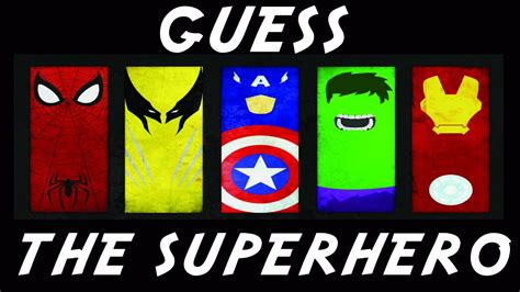 Guess The Superhero - YouTube