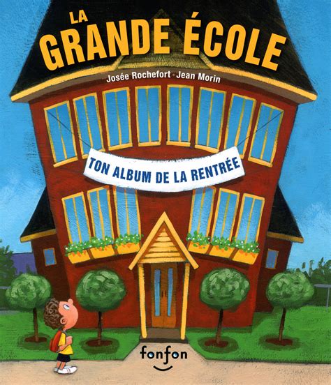 Livre La grande école - Ton album de la rentrée | Messageries ADP