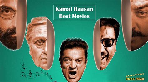 Top 15 Kamal Haasan Movies in Kollywood Cinema - Mokka Postu