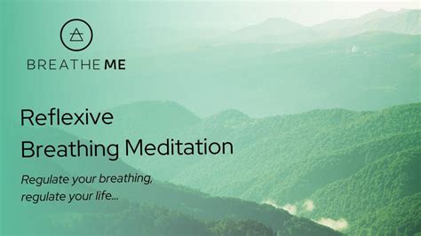 Reflexive Breathing Meditation