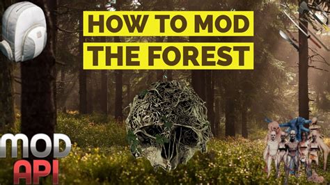 How to Mod The Forest Using Modapi 2018 - YouTube