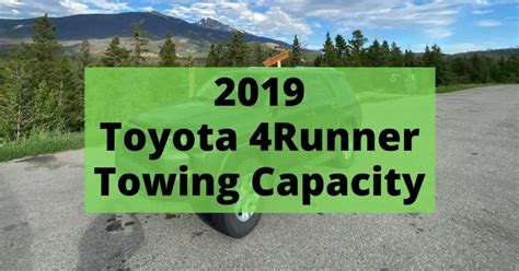 2019 Toyota 4Runner Towing Capacity, Payload, and Curb Weight - Auto Auxiliary