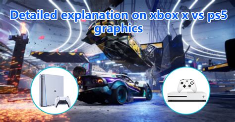 Detailed explanation on xbox x vs ps5 graphics - Gizmogo