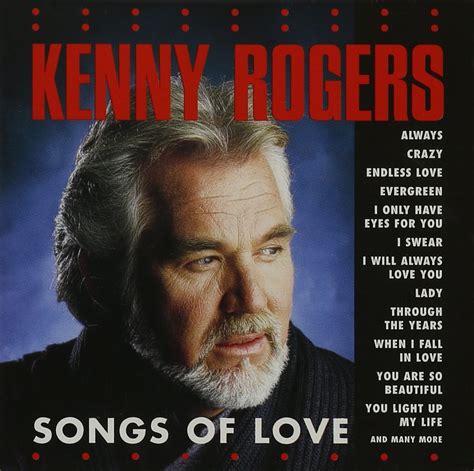 Rogers, Kenny - Songs of Love - Amazon.com Music