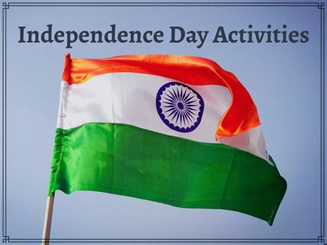 Independence Day Activities