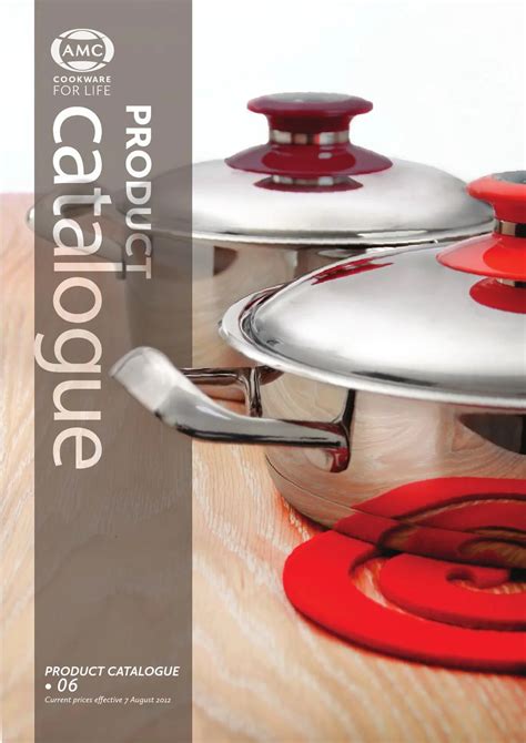 2012 AMC Product Catalogue • 06 by AMC Cookware - Issuu