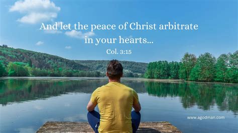 Let the Peace of Christ Arbitrate in our Hearts - Settle All Disputes