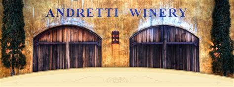 Andretti Winery | Experience Old World Charm | Napa wineries, Winery, Napa valley wineries