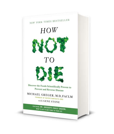 HOW NOT TO DIE, an instant New York Times Best Seller