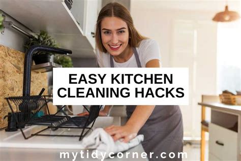 20 Easy Kitchen Cleaning Hacks - Tips & Tricks to Save You Time