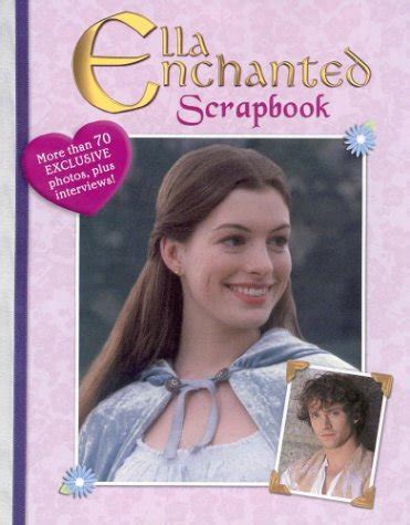 ELLA ENCHANTED SCRAPBOOK: MOVIE by Disney Book Group: New (2004 ...