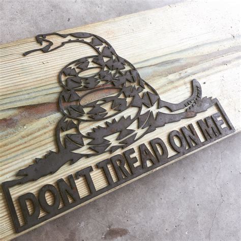 Dont Tread on Me | Custom metal art, Metal art, Metal signs