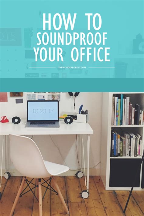 How to Soundproof Your Home Office - Wonder Forest