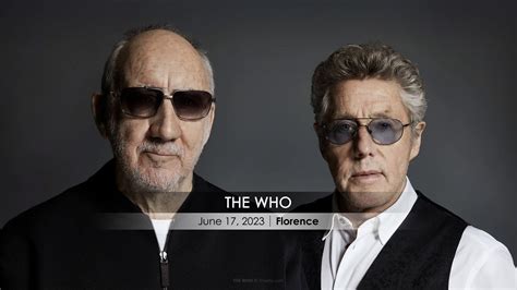 The Who – The Who Hits Back! Tour 2023 – Florence, Tuscany | ITALYscapes