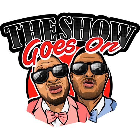 The Show Goes On Podcast | Listen via Stitcher for Podcasts