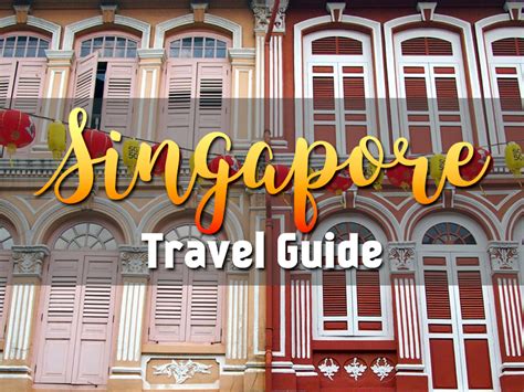 Singapore Travel Guide: A list of the best travel guides and blogs on ...