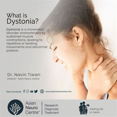 What is Dystonia?, Symptoms, Causes, Treatment & More