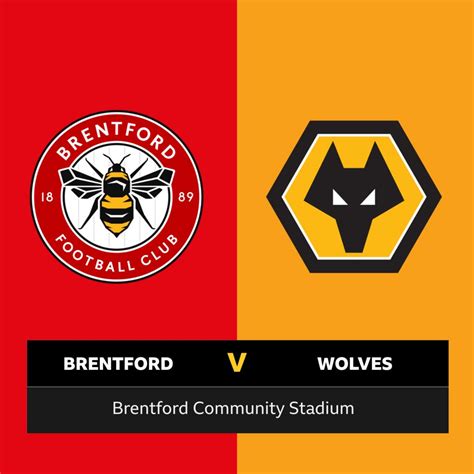 F﻿ollow Brentford v Wolves live - BBC Sport