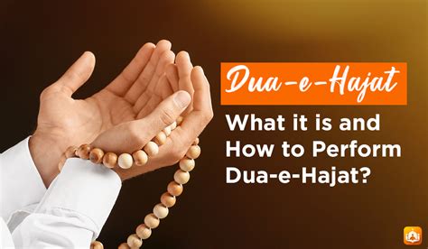 Dua-e-Hajat: What it is and How to Perform Dua-e-Hajat?