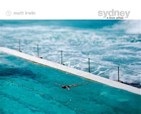 Sydney A Love Affair - Photographic Coffee Table Book – matt irwin Play ...