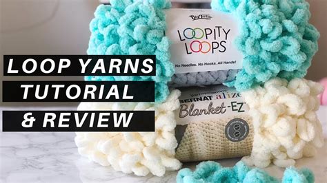 How to Use Loop Yarns [A Tutorial and Review + FREE Pattern, the ...