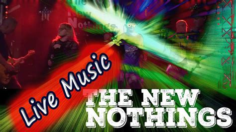 The New Nothings Live, 7-14-23!!! - YouTube