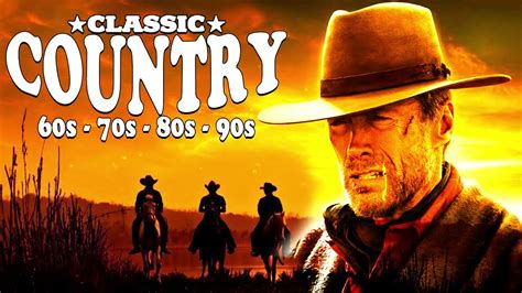 Nonstop Classic Country Songs 70s 80s 90s Playlist - Greatest Hits Old Country Songs Of All Time ...