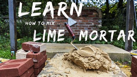 HOW TO MIX LIME MORTAR [Bricklaying for beginners e.p 6] - YouTube