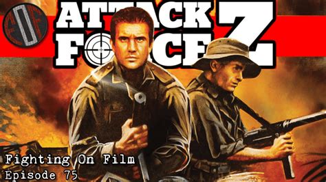 Attack Force Z (1982) - Fighting on Film