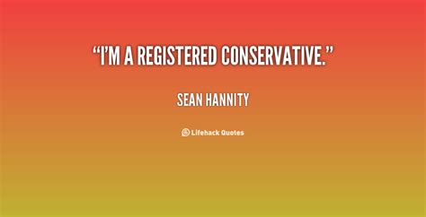 Sean Hannity Quotes. QuotesGram