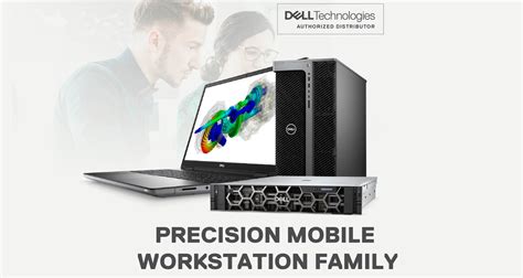 Dell Precision Workstations: cutting-edge performance, productivity ...