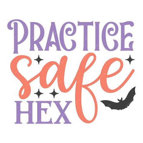 Premium Vector | Practice safe hex