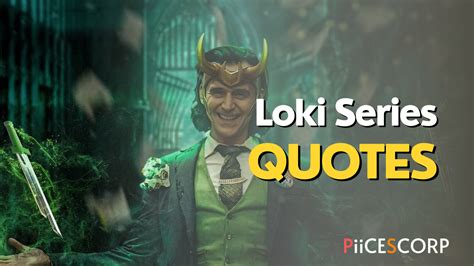 Loki Series Quotes - PiiCESCORP