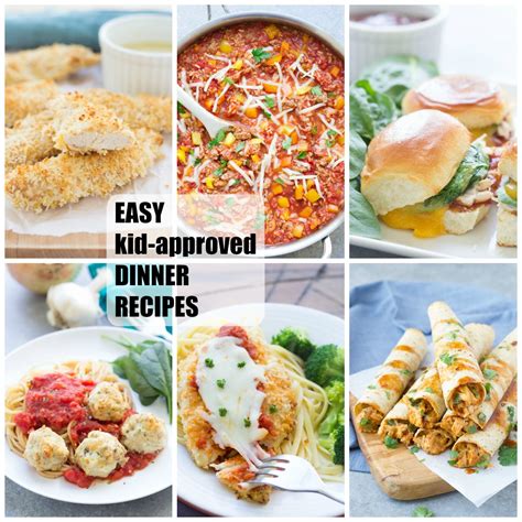 Easy Kid-Approved Dinner Recipes - Kristine's Kitchen