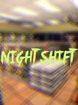 Night Shift (2018)