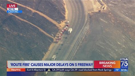 Route Fire causes major delays on 5 Freeway - YouTube